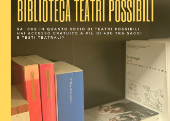 Biblioteca Teatri Possibili